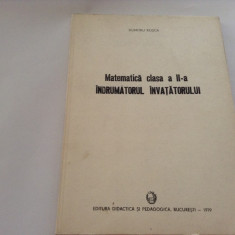 MATEMATICA CLASA A II-A INRUMATORUL INVATATORULUI DUMITRU ROSCA-RF13/0