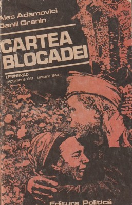 ALES ADAMOVICI, DANIIL GRANIN - CARTEA BLOCADEI foto