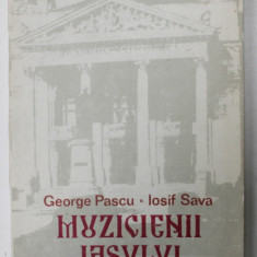 MUZICIENII IASULUI de GEORGE PASCU si IOSIF SAVA, 1987