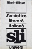 Semiotica literara italiana - Marin Mincu - Carte