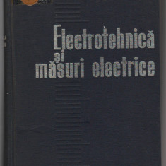 C9074 ELECTROTEHNICA SI MASURI ELECTRICE - MARIUS PREDA, VICTOR HORTOPAN