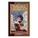 Wonder Woman: The True Amazon