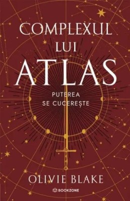 Complexul lui Atlas. Puterea se cucereste - Olivie Blake foto