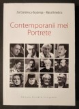 CONTEMPORANII MEI PORTRETE Zoe Dumitrescu Busulenga Maica Benedicta 398pag Blaga Brancusi Eliade Galaction Teoctist Cioculescu Principesa Ileana Cajal
