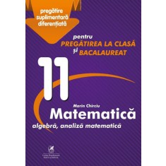 Matematica cls 11, Marian Chirciu, Marin Chirciu