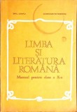 LIMBA SI LITERATURA ROMANA. MANUAL PENTRU CLASA A X-A-EMIL LEAHU, CONSTANTIN PARFENE-357905