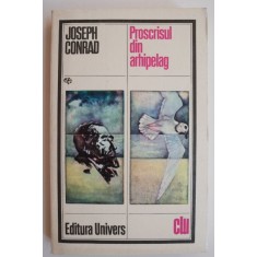 Proscrisul din arhipelag - Joseph Conrad (cu insemnari)