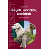 Kuty&aacute;k, macsk&aacute;k, elef&aacute;ntok - Ismeretlen ismerős&ouml;k - Kov&aacute;cs Zsolt