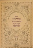 POVESTIRI, POVESTI, AMINTIRI-ION CREANGA-280329