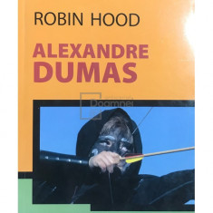 Al. Dumas - Robin Hood (editia 2007)