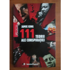 Jamie King - 111 teorii ale conspiratiei