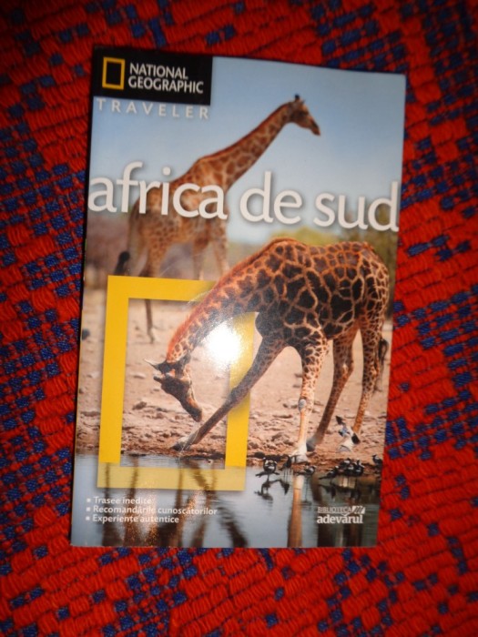 Africa de sud - traveler / national geographic / ghid calatorie , turistic ilustrat / biblioteca adevarul nr.14