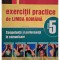 Mina-Maria Rusu (coord.) - Exercitii practice de limba romana - Competenta si performanta in comunicare, clasa a V-a (Editia: 2012)