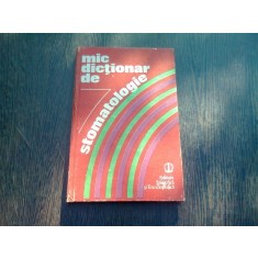 MIC DICTIONAR DE STOMATOLOGIE - GAFAR MEMET