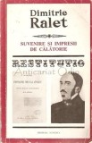 Cumpara ieftin Suvenire si Impresii de Calatorie - Dimitrie Ralet, Minerva 1979, 352 pagini