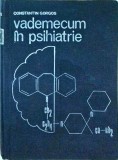 Constantin Gorgos - Vademecum in psihiatrie