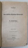 SYSTEM DER OSTERREICHISCHEN ALLGEMEINEN PRIVATRECHTS ( SISTEMUL DREPTULUI PRIVAT AUSTRIAC ) von Dr. JOSEPH UNGER , 1868