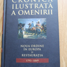 Cronica ilustrata a omenirii, volumul 8. Noua ordine in Europa si restauratia