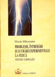 PROBLEME, INTREBARI SI LUCRARI EXPERIMENTALE LA FIZICA PENTRU GIMNAZIU-FLORIN MACESANU-261297