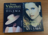 Penny Vincenzi - Dilema (2 volume)
