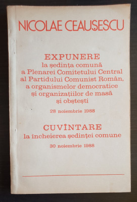 Expunere la ședința comună Plenarei Comitetului Central 1988 - Nicolae Ceaușescu foto