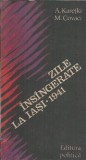 Zile insangerate la Iasi (28-30 iunie 1941) - Aurel Karetki
