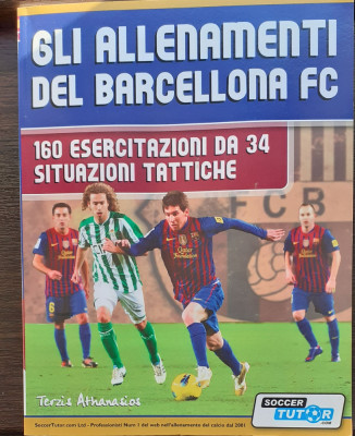 (C381) GLI ALLENAMENTI DEL BARCELONA FC (LB. ITALIANA) - CARTE FOTBAL foto