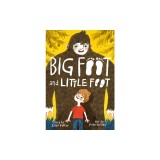 Big Foot and Little Foot