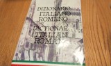 Dictionar Italian-Roman, Alexandru Balaci, Gramar 1999, 1120 pagini - Dictionar Bilingv