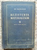 Rezistenta Materialelor Vol. 2 - Gh. Buzdugan, Editura Tehnica, 1967, Romana, Mecanica