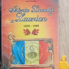 Istoria Liceului Laurian Botosani 1859-1999 Ioan Mihai, Sorin Nistorica