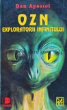 OZN exploratorii infinitului - 1994 - Dan Apostol (J174)