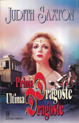 Judith Saxton - Prima dragoste, ultima dragoste foto