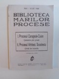 BIBLIOTECA MARILOR PROCESE , PROCESUL CARAGIALE - CAION , PROCESUL ARH. SOCOLESCU * EDITIE ANASTATICA * PREZINTA HALOURI DE APA