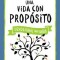 Una Vida Con Proposito - Devocional Para Ninos