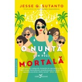 O nuntă (un pic) mortală