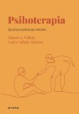 Cumpara ieftin Volumul 33. Descopera Psihologia. Psihoterapia. Sprijinul psihologic eficient