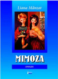Mimoza | Liana Manzat