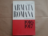 Armata romana in campaniile din anii 1916-1917 - Col. Ioan Cupsa