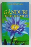 GANDURI PENTRU FIECARE ZI de OMRAAM MIKHAEL AIVANHOV , 2012 * PREZZINTA PETE