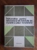 Indrumator Laborator Fabrici Mobila, Ed. Tehnica 1975, 217 pagini - Carte Tehnica