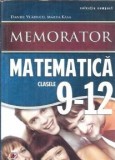 Memorator matematica - Clasele 9-12 - Daniel Vladucu