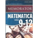 Memorator matematica - Clasele 9-12 - Daniel Vladucu