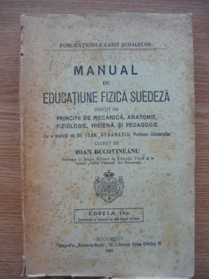 IOAN BUCOVINEANU - MANUAL DE EDUCATIUNE FIZICA SUEDEZA - 1922 foto