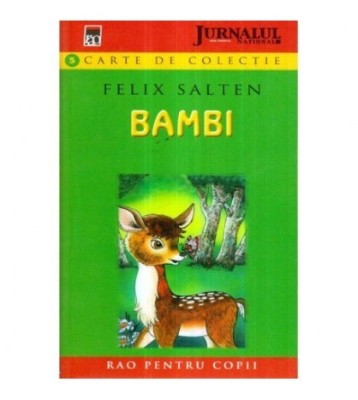 Felix Salten - Bambi - O poveste a vietii din padure - 121077 foto