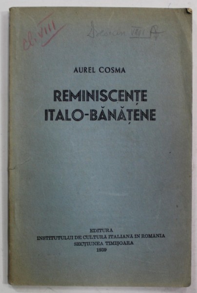 REMINISCENTE ITALO - BANATENE de AUREL COSMA , 1939