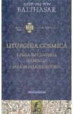 Liturghia Cosmica - Hans Urs von Balthasar