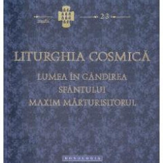 Liturghia Cosmica - Hans Urs von Balthasar