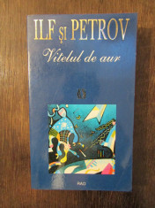 Vitelul de aur - Ilf si Petrov foto