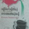 ROWAN SOMERVILLE - SFARSITUL SOMNULUI